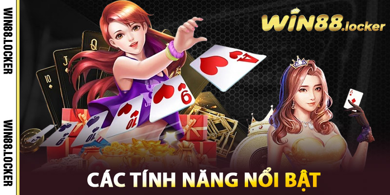 Tính năng nổi bật của Game bài Win88